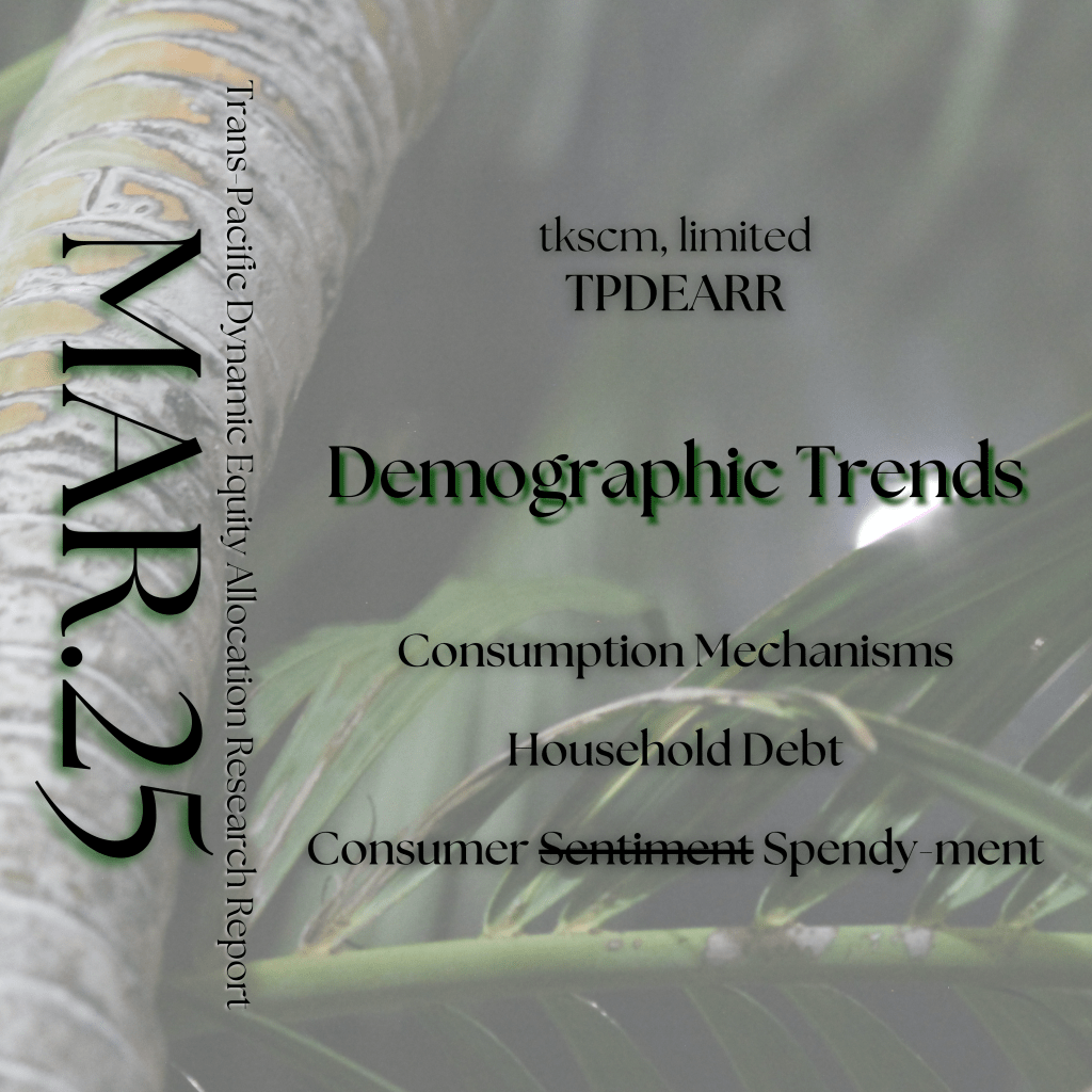 Demographic Trends—Consumption Mechanisms; Household Debt; and Consumer Spendy-ment&nbsp;[MAR.25]